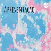 Podcast Apresentação