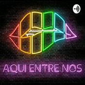 Podcast Aquí Entre Nos