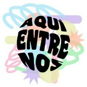 Podcast Aquí Entre Nos