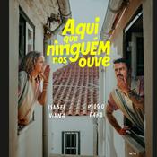Podcast Aqui Que Ninguém Nos Ouve