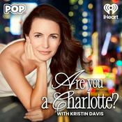 Podcast Are You A Charlotte?