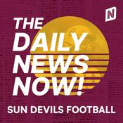 Podcast Arizona State Sun Devils Football Today | 2 Min News | The Daily News Now!