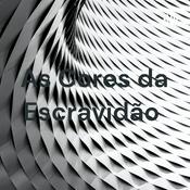 Podcast As Cores da Escravidão