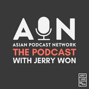 Podcast Asian Podcast Network: The Podcast