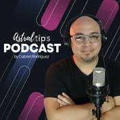 Podcast Astraltips by Gabriel Rodríguez