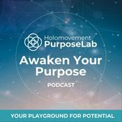 Podcast Awaken Your Purpose