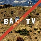 Podcast Bad TV | A Reality TV Recap Podcast Program