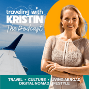 Podcast Traveling with Kristin