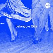 Podcast Balanço e Fúria
