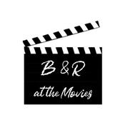 Podcast B&R at the Movies