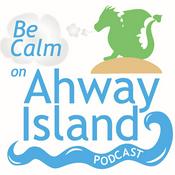Podcast Be Calm on Ahway Island | Bedtime Stories & Meditations for Kids