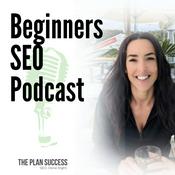 Podcast Beginners SEO Podcast
