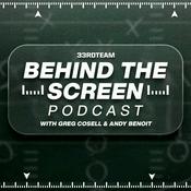 Podcast Behind The Screen - with Greg Cosell & Andy Benoit
