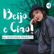 Podcast Beijo e Ciao