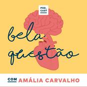 Podcast Bela Questão