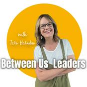 Podcast Between Us Leaders