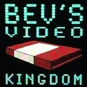 Podcast Bev's Video Kingdom