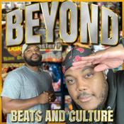 Podcast Beyond Beats and Culture