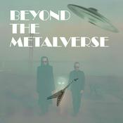 Podcast Beyond The Metalverse