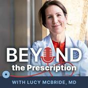Podcast Beyond the Prescription