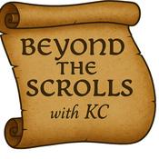 Podcast Beyond the Scrolls with KC