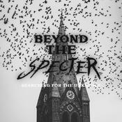 Podcast Beyond The Specter