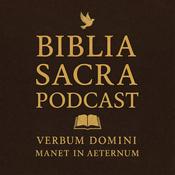 Podcast Biblia Sacra Podcast