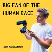Podcast Big Fan of Human Race