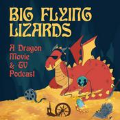 Podcast Big Flying Lizards