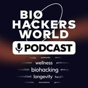 Podcast Biohackers World Podcast