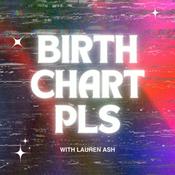 Podcast Birth Chart Pls