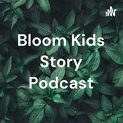 Podcast Bloom Kids Story Podcast