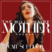 Podcast The Millionaire Mother