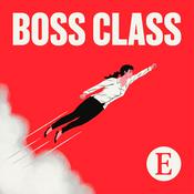 Podcast Boss Class from The Economist