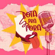 Podcast Bota pra fora