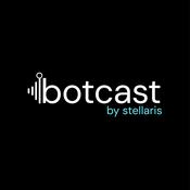Podcast botcast by Stellaris