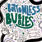 Podcast Bottomless Bubbles Podcast