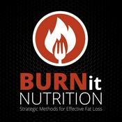 Burn it Nutrition Podcast