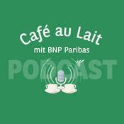 Podcast Café au Lait mit BNP Paribas