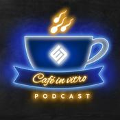 Podcast Café in Vitro