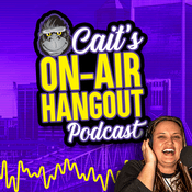 Podcast Cait's On-Air Hangout