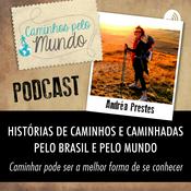 Podcast Caminhos pelo Mundo