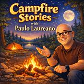 Podcast Campfire stories with Paulo Laureano