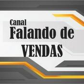 Podcast Canal Falando de Vendas