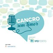 Podcast Cancro Sem Temor
