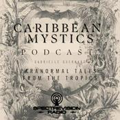 Podcast Caribbean Mystics