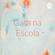 Podcast Cata na Escola