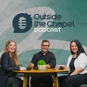 Podcast Outside The Chapel