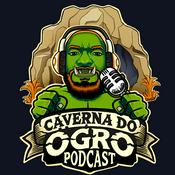 Podcast Caverna do Ogro Podcast