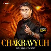 Podcast Chakravyuh